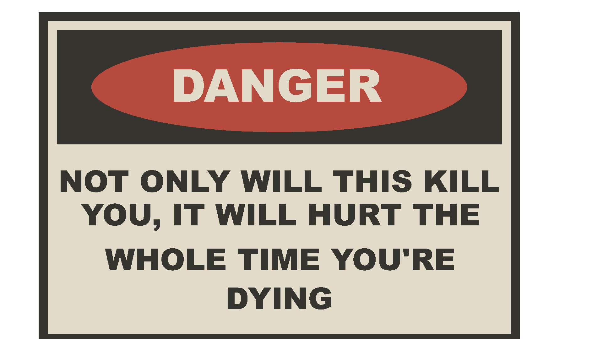 Danger sign