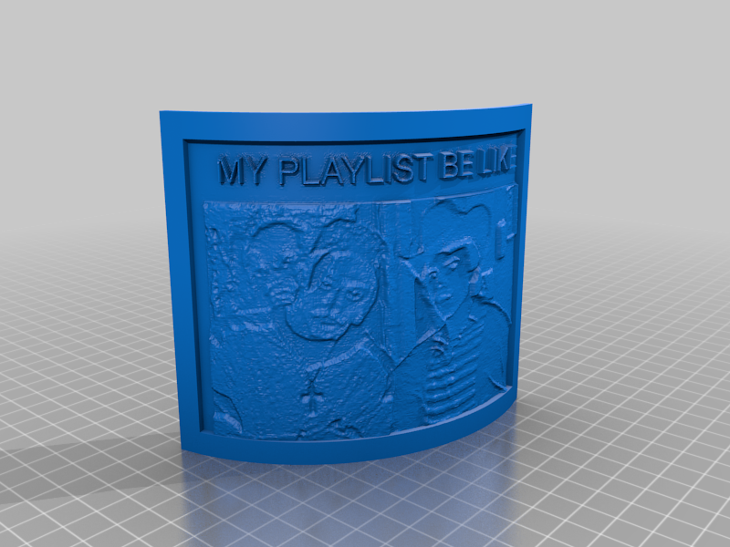 My playlist Lithophane