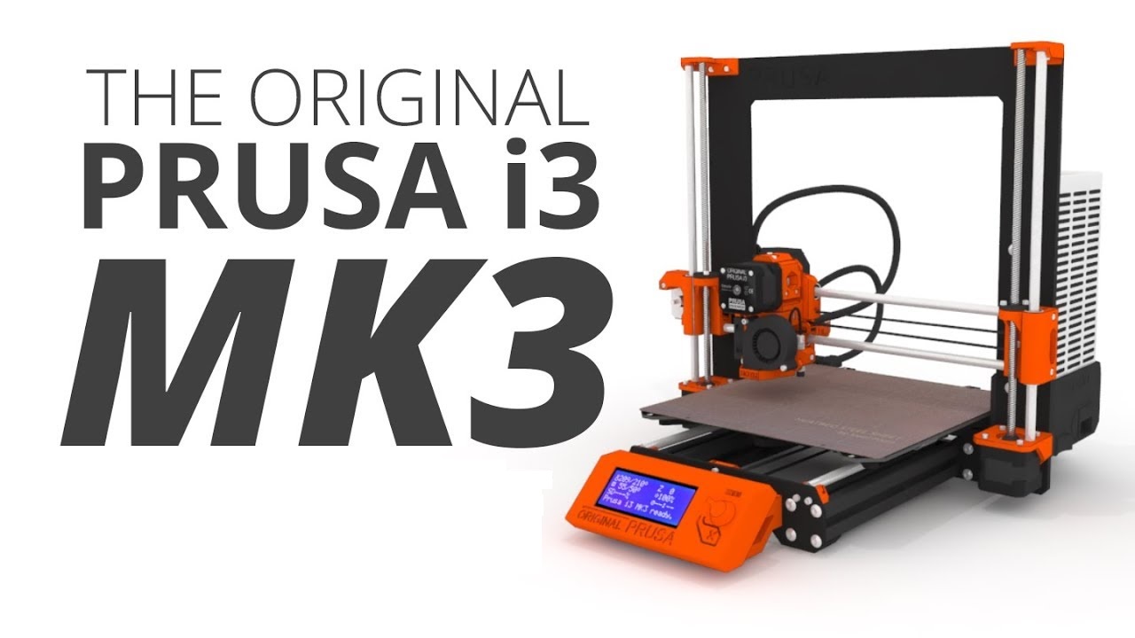 Prusa i3 MK3