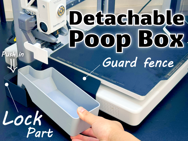 Detachable Poop Box For Bambu lab A1