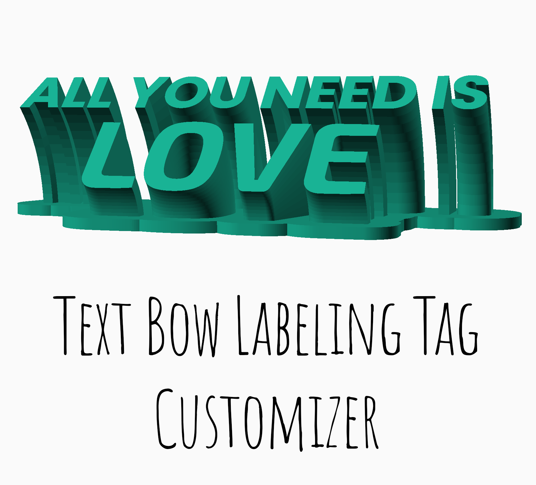 Customizable Text Bow Labeling Tag