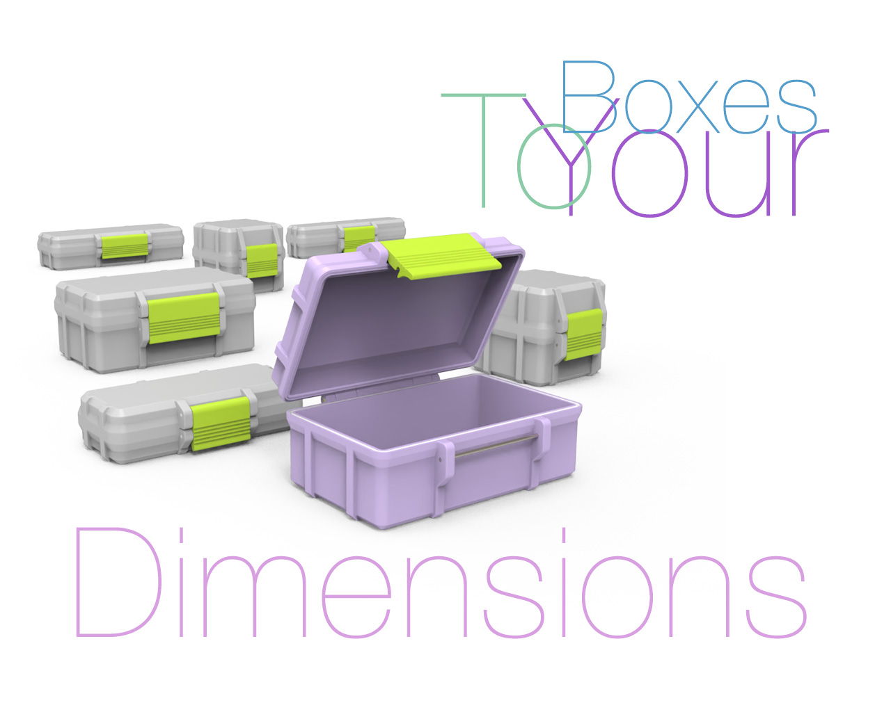 3D boxes to your dimensions