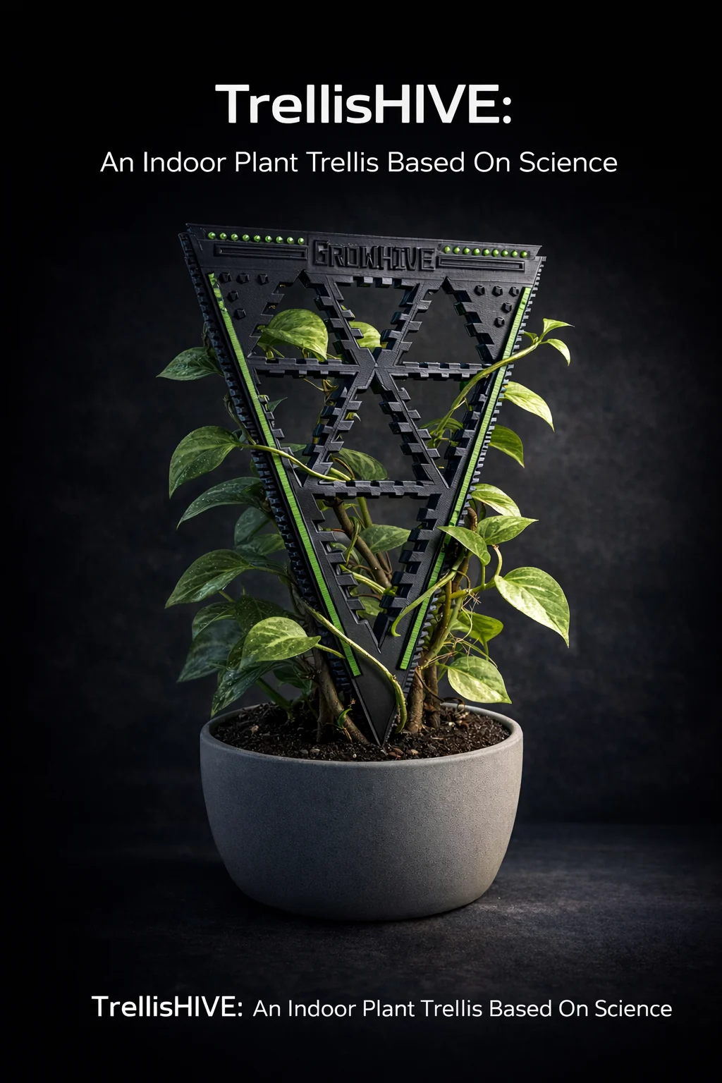 TrellisHIVE - 3D Printable Indoor Plant Trellis Based On Science
