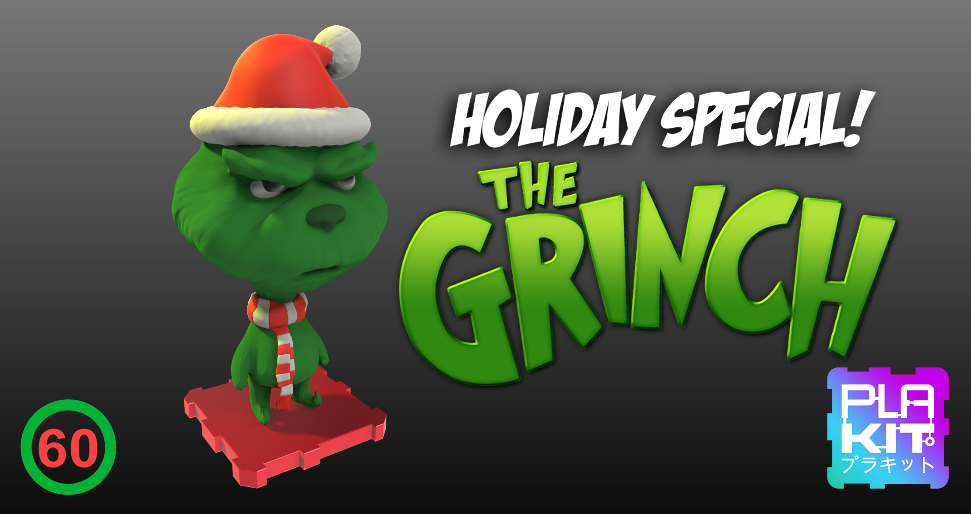 Holiday Special! THE GRINCH!