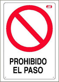 prohibido el paso