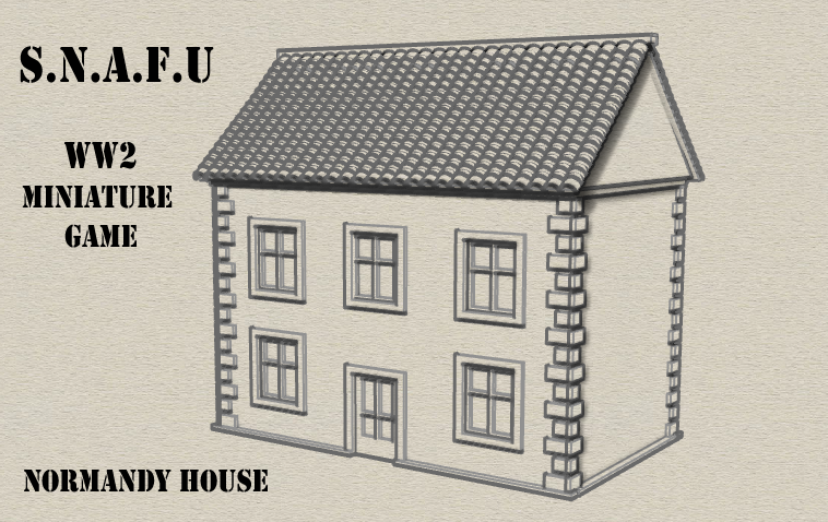 Normandy House - S.N.A.F.U WW2 Wargame System