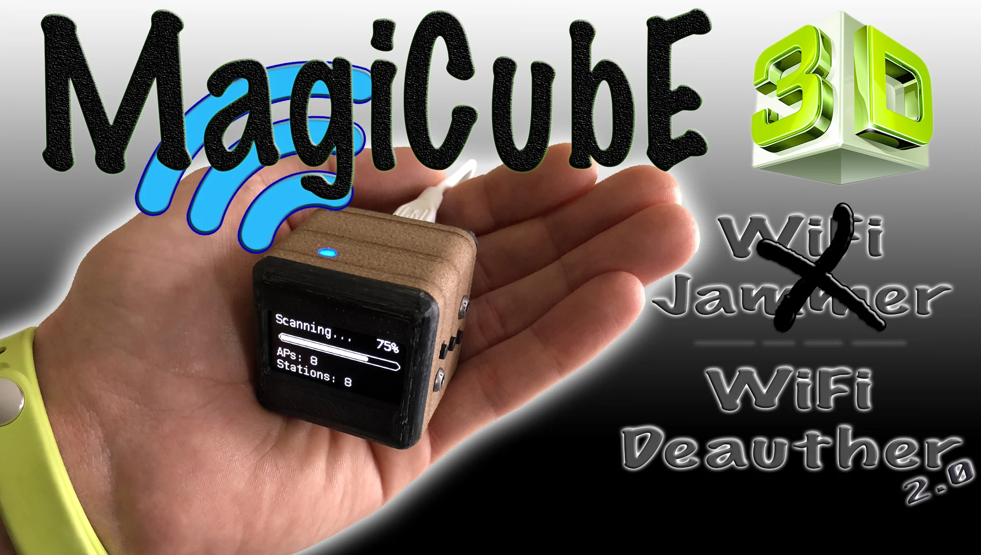 MagiCubE - "WiFi Deauther" (Wi-Fi Jammer)