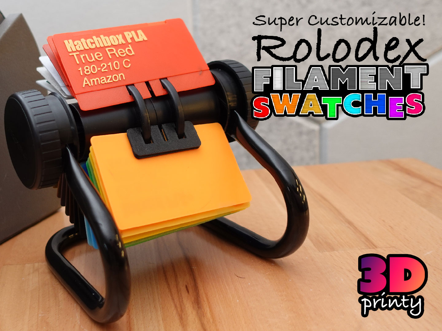 Rolodex Compatible Filament Swatches (Customizable)