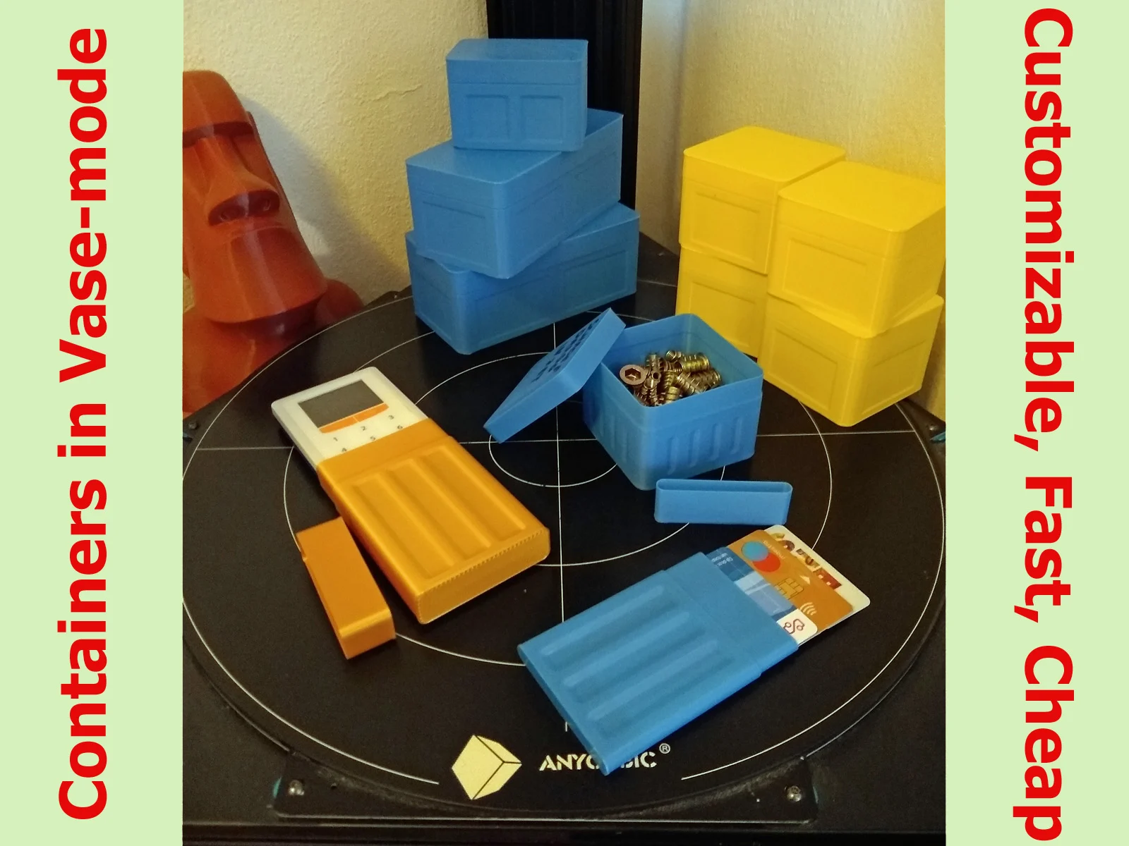 Containers in Vase- or Spiral-mode. Customizable, fast and cheap