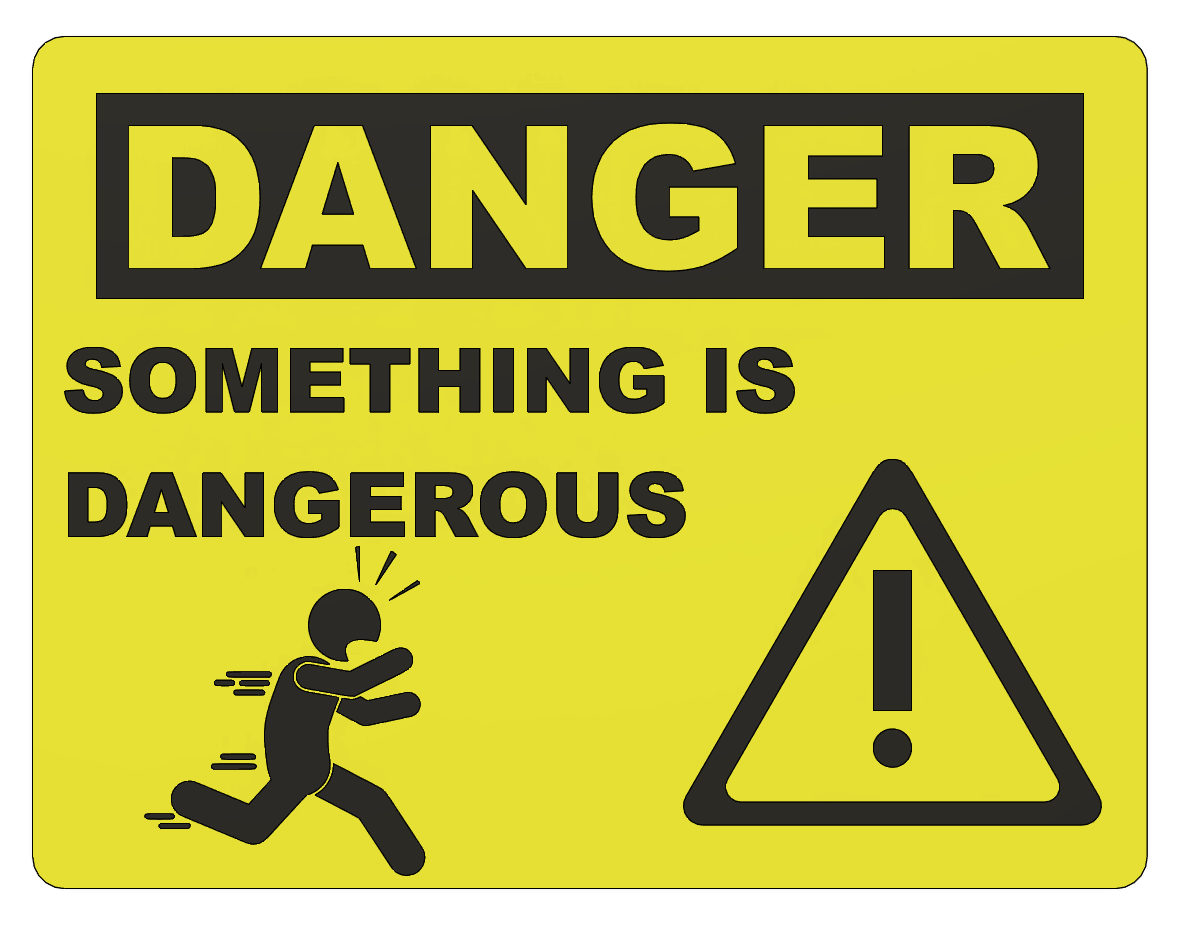Ambiguous Danger Sign