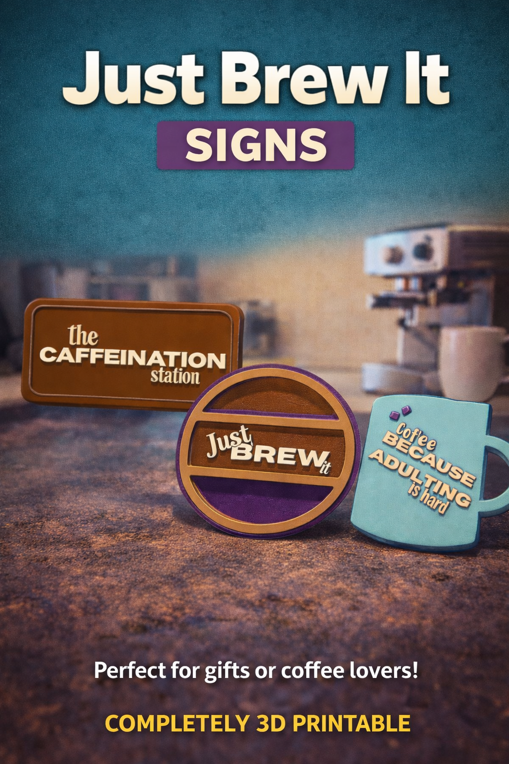 Just BREW It - Coffee Inspired Signs And Decor
