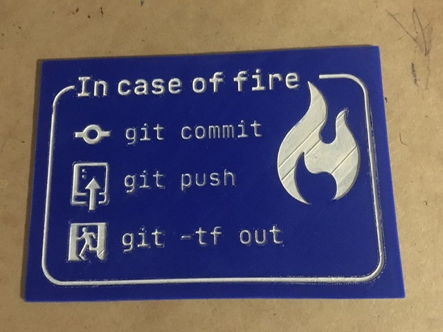 In case of fire (Programming humor)
