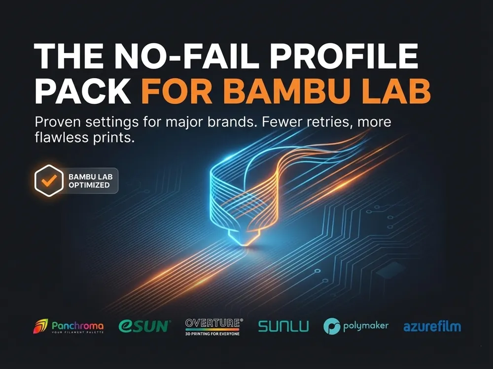 The No-Fail Filament Profiles Pack for Bambu Lab