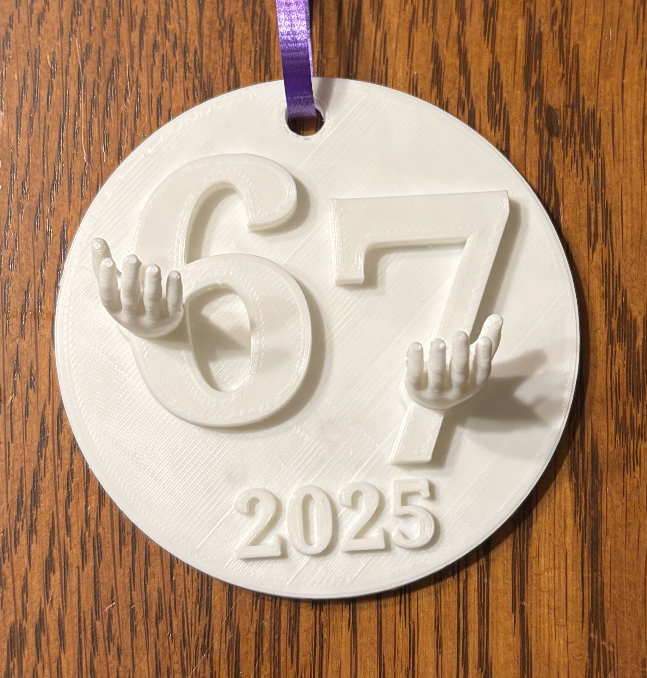 67 Ornament for 2025