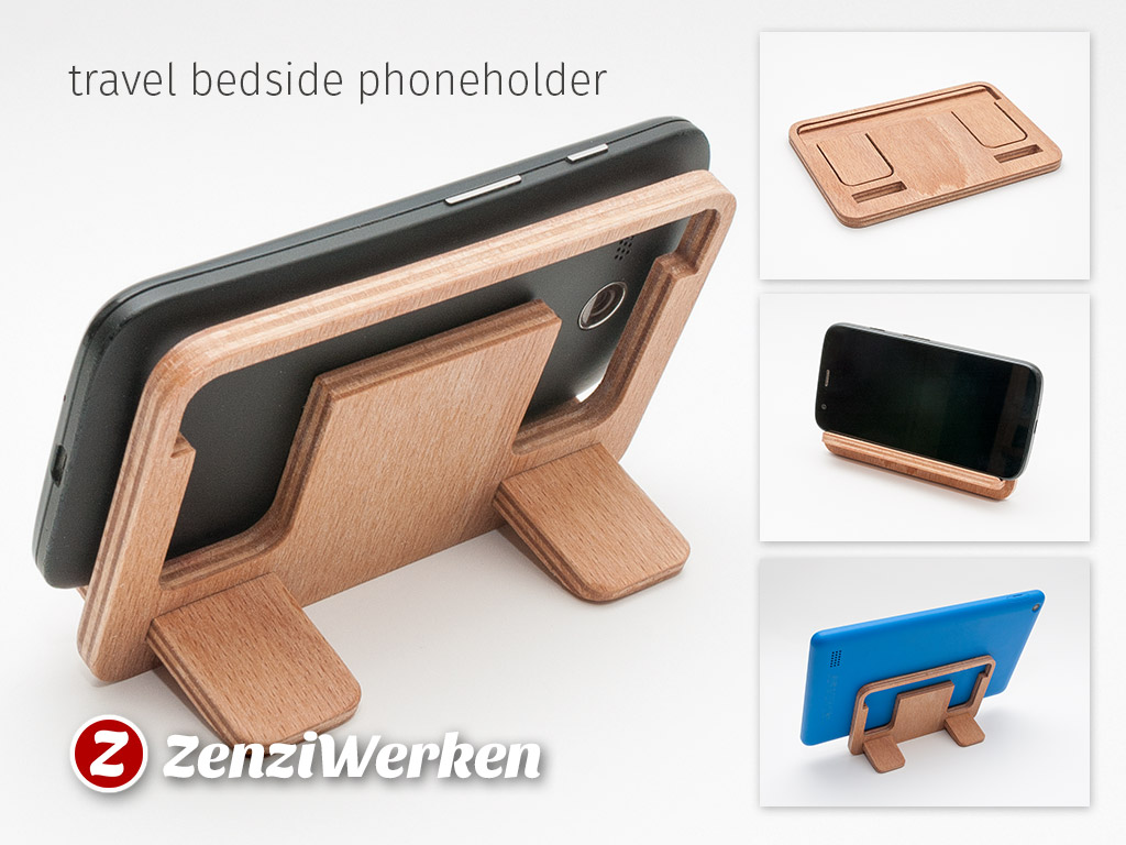 Travel Bedside Phoneholder cnc/laser
