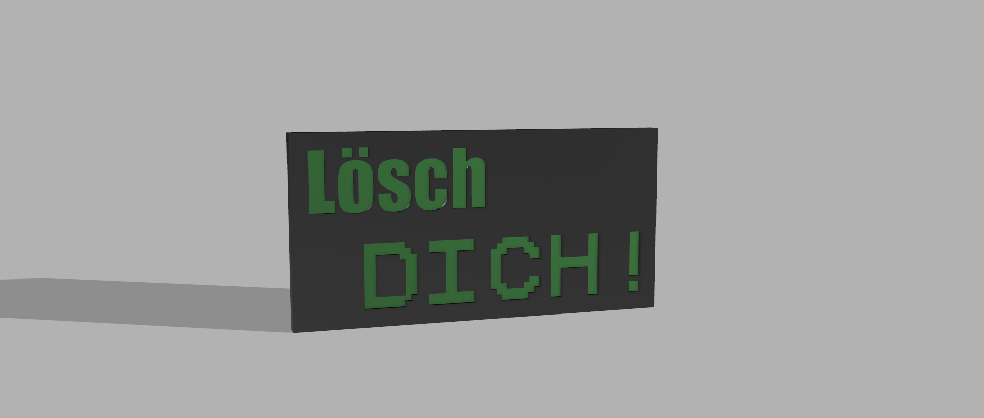 Schild Lösch Dich!