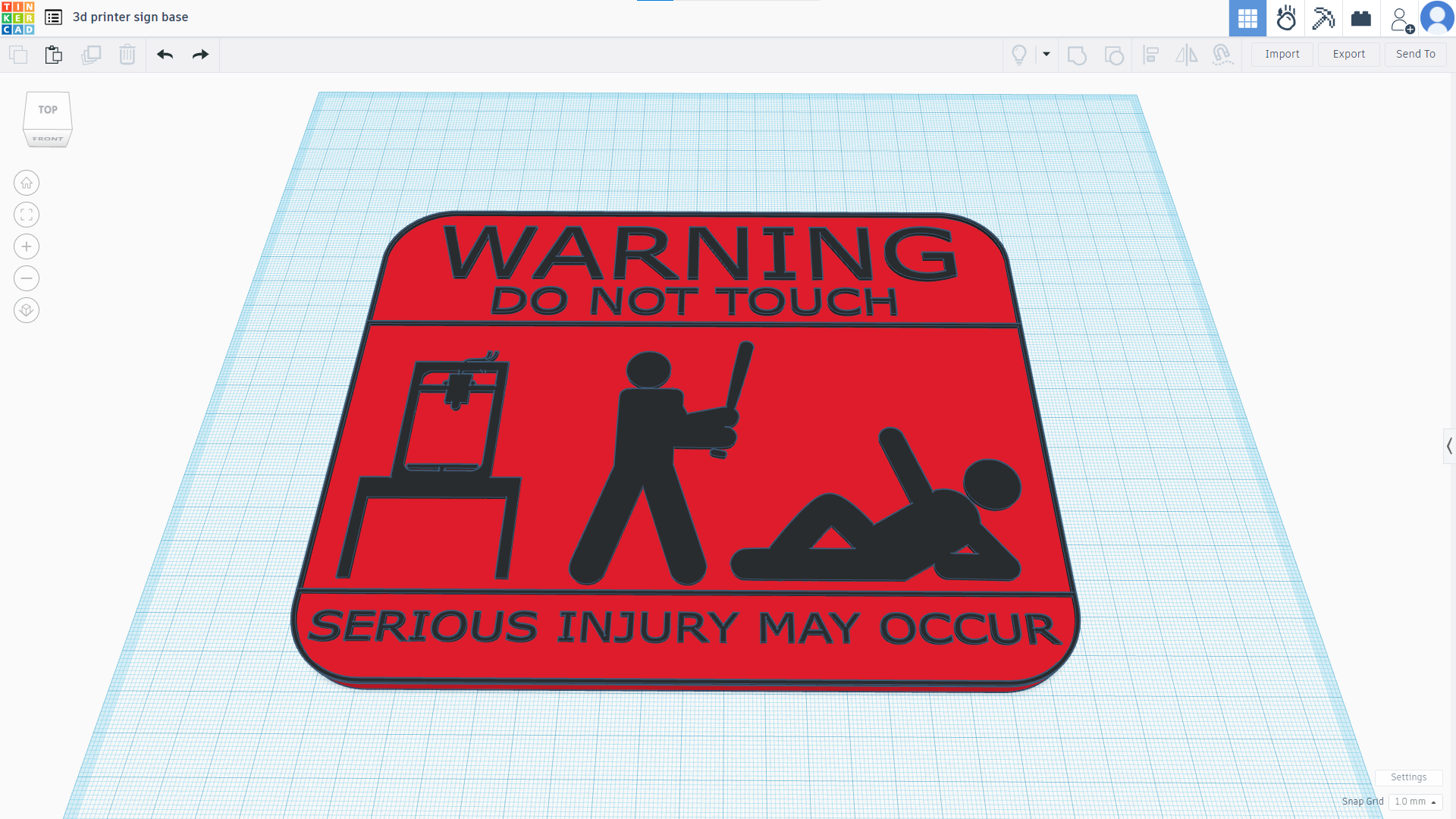 Don't Touch My 3d Printer sign