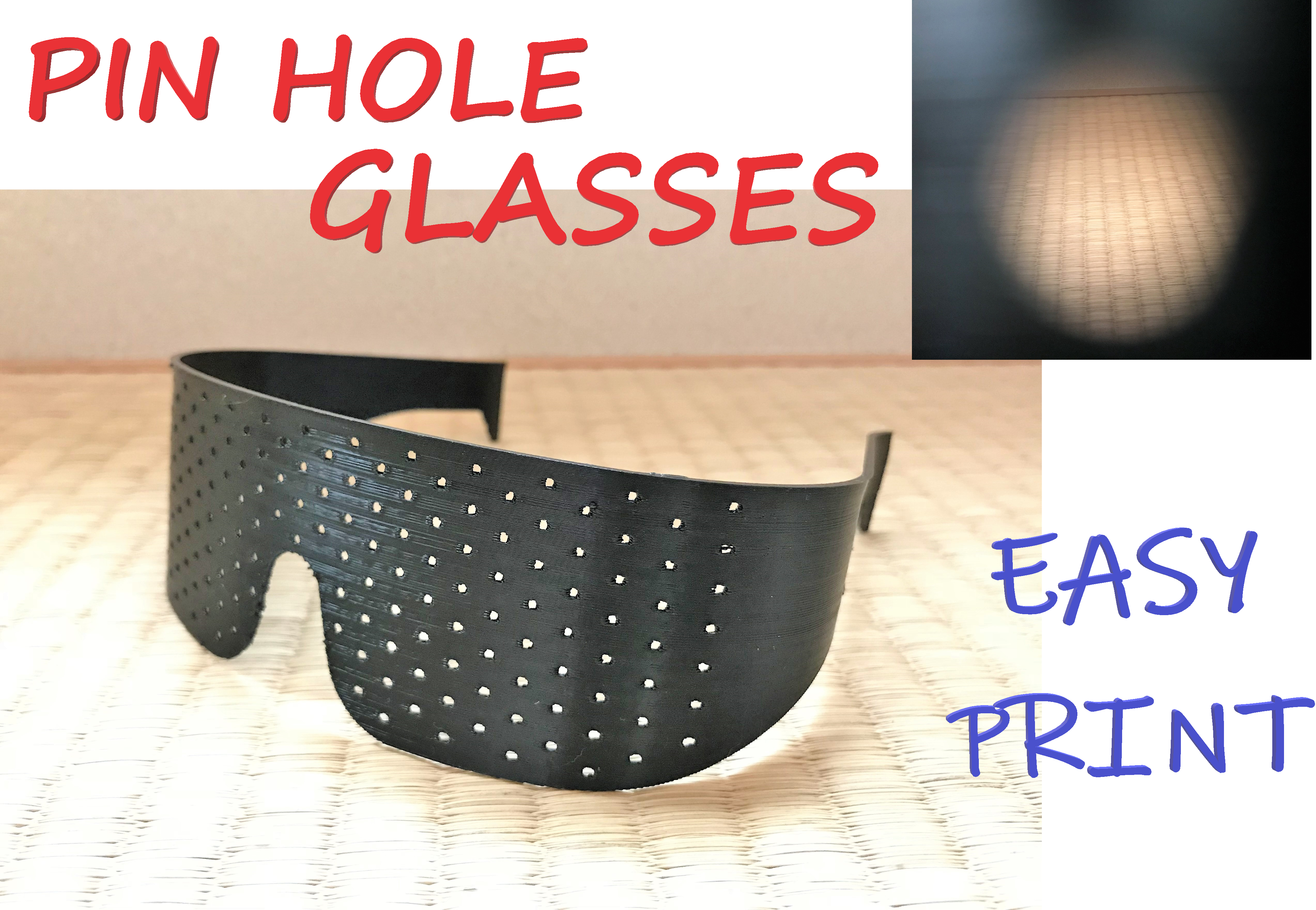 Pin Hole Glasses