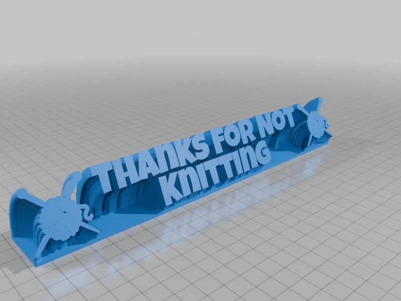 Thanks For Not Knitting