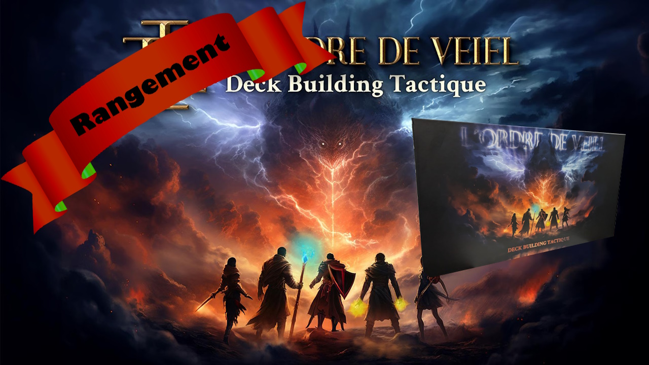 Rangement L ordre de Veiel, Deck Building Tactique