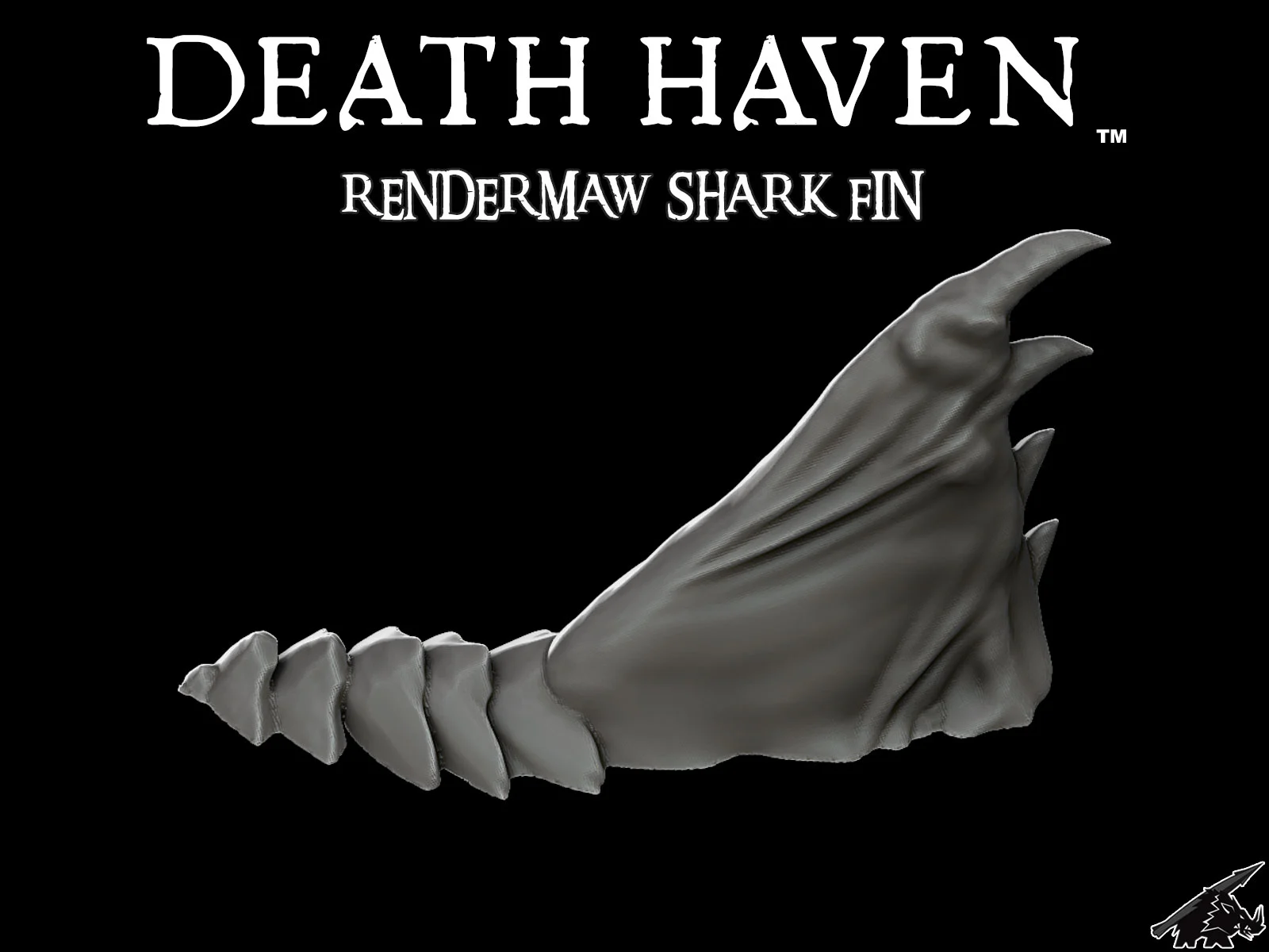 DEATH HAVEN RenderMaw Shark Fin (JOIN the PATREON)
