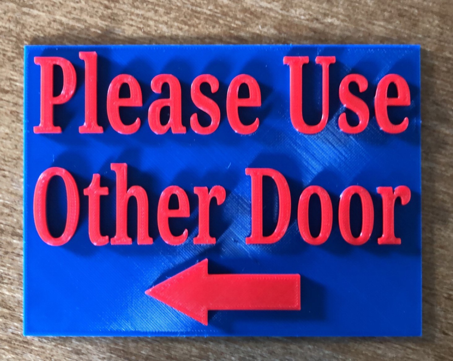 Please Use Other Door Sign