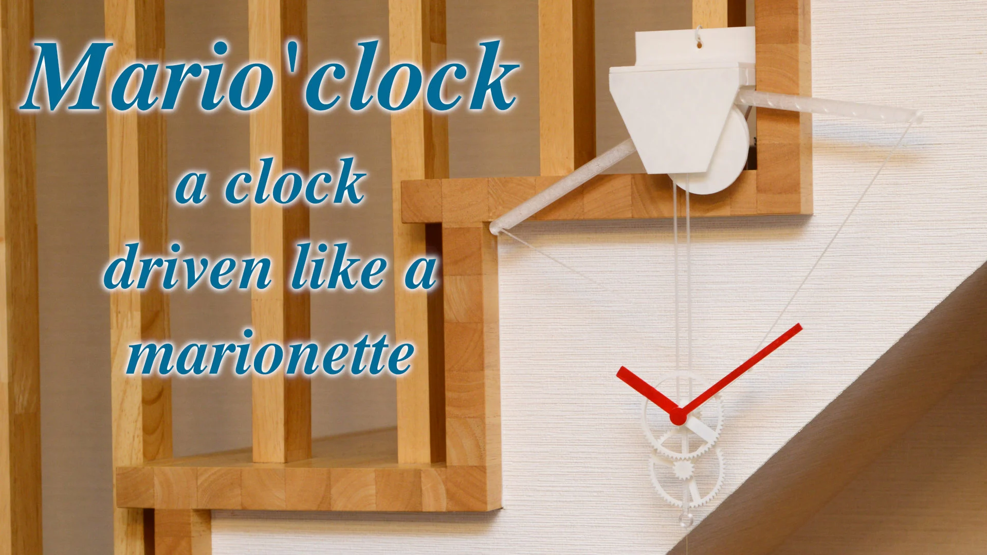 Mario'clock - A clock driven like a marionette
