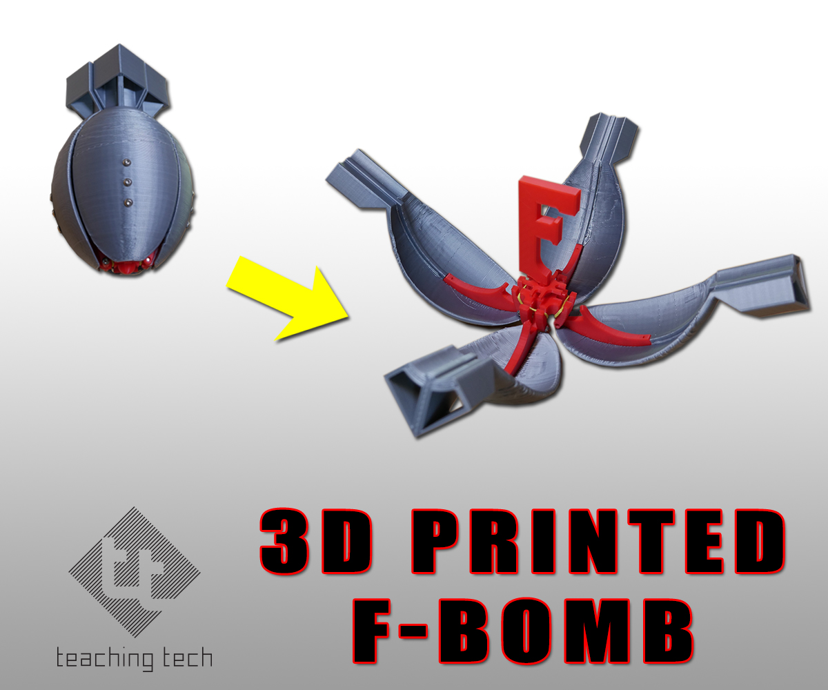 3D printed F bomb