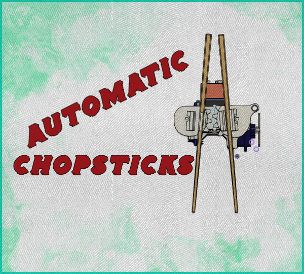 Automatic Chopsticks