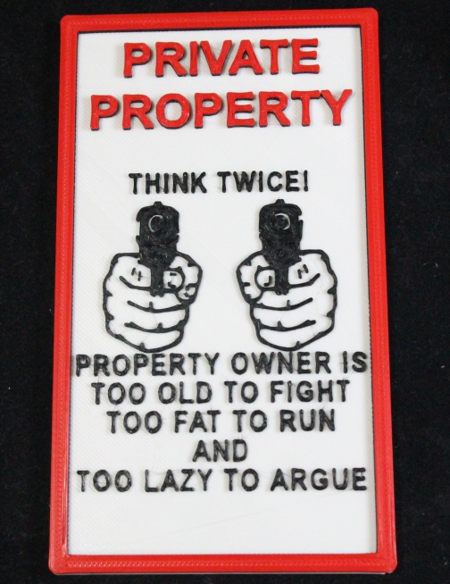 Private Property think twice sign