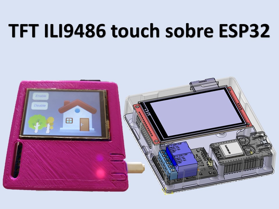 CASE ILI9486 controlled by ESP32