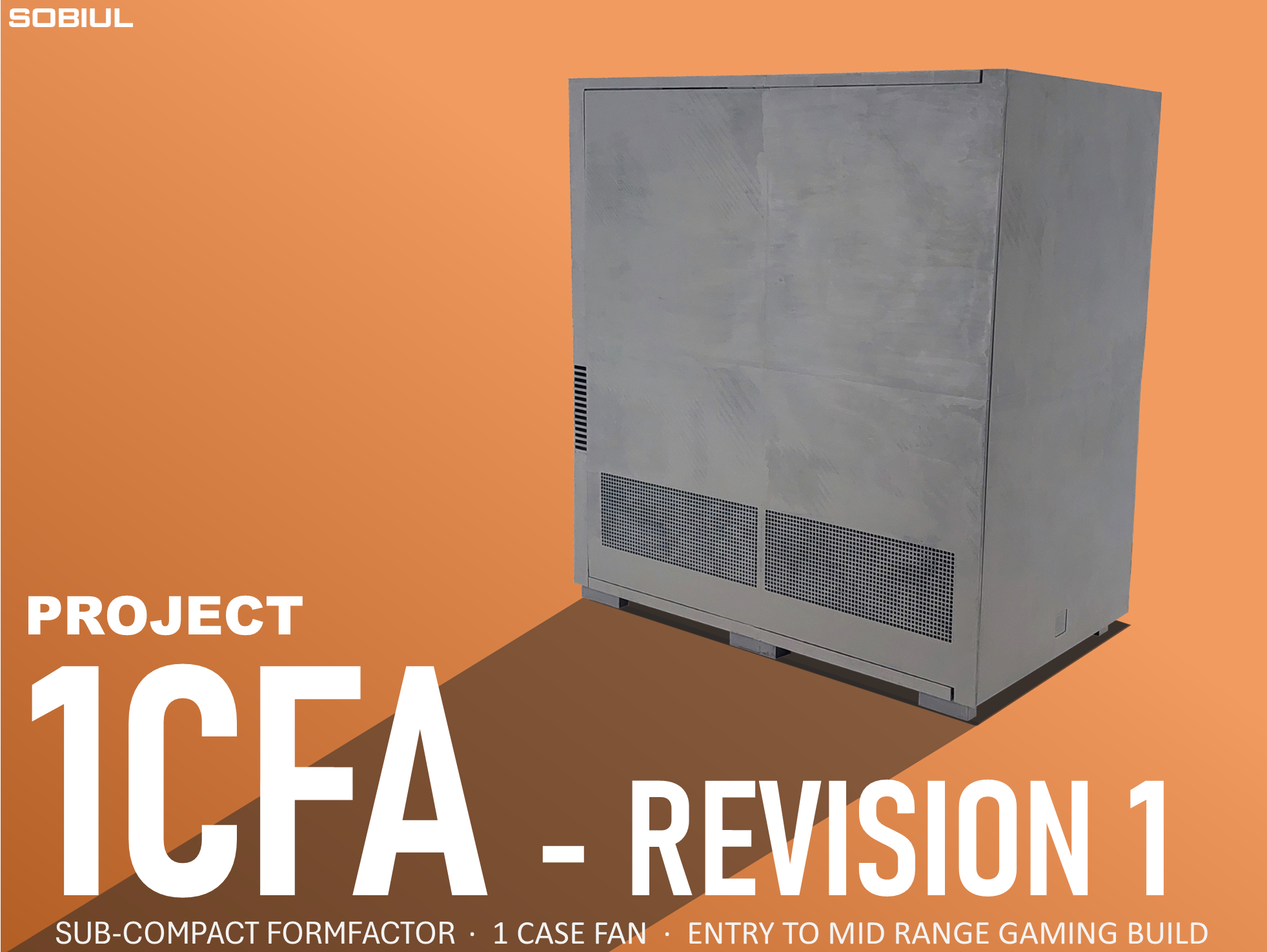 PC Case : 1CFA-R1