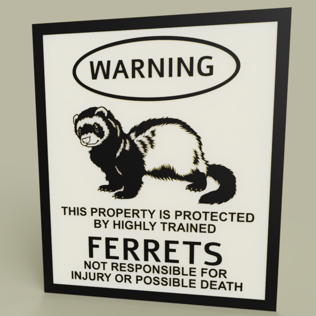 LOL - Warning Ferrets