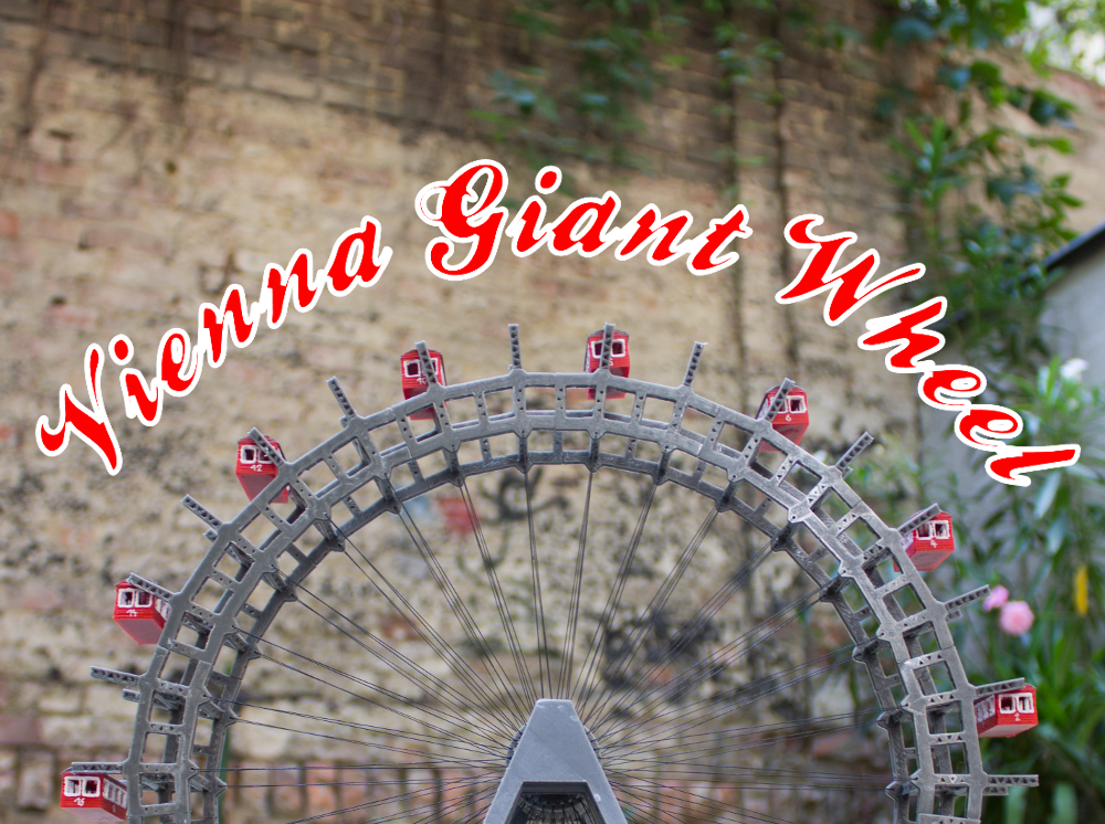 Vienna Giant Wheel (Riesenrad)