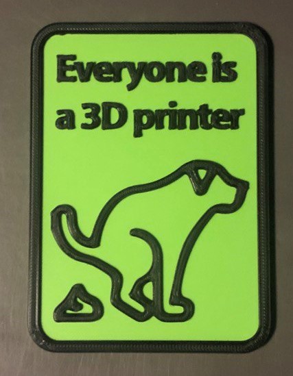Everyone is a 3D printer - Dog Edition