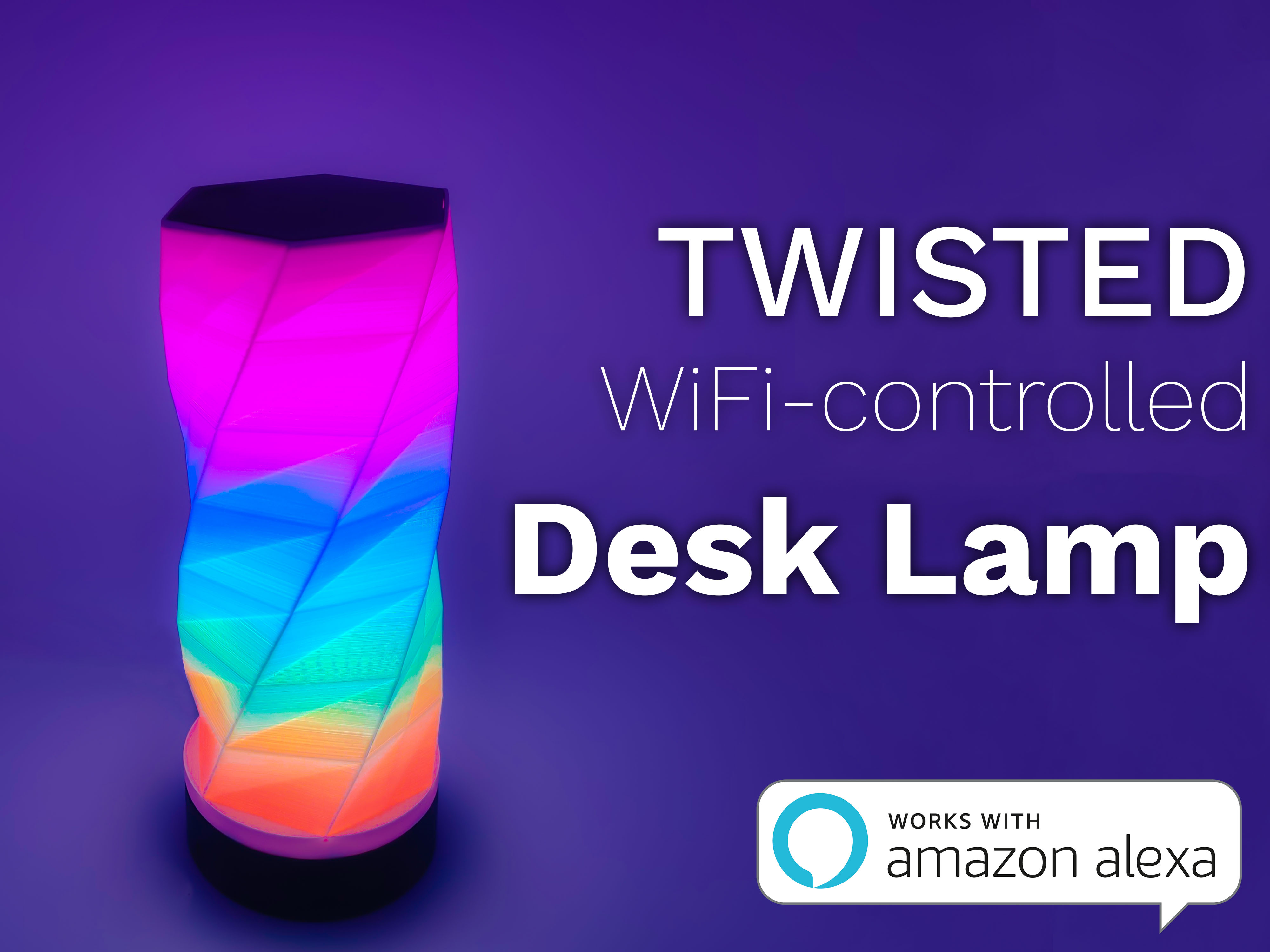 Twisted WiFi Controlled Desk Lamp
