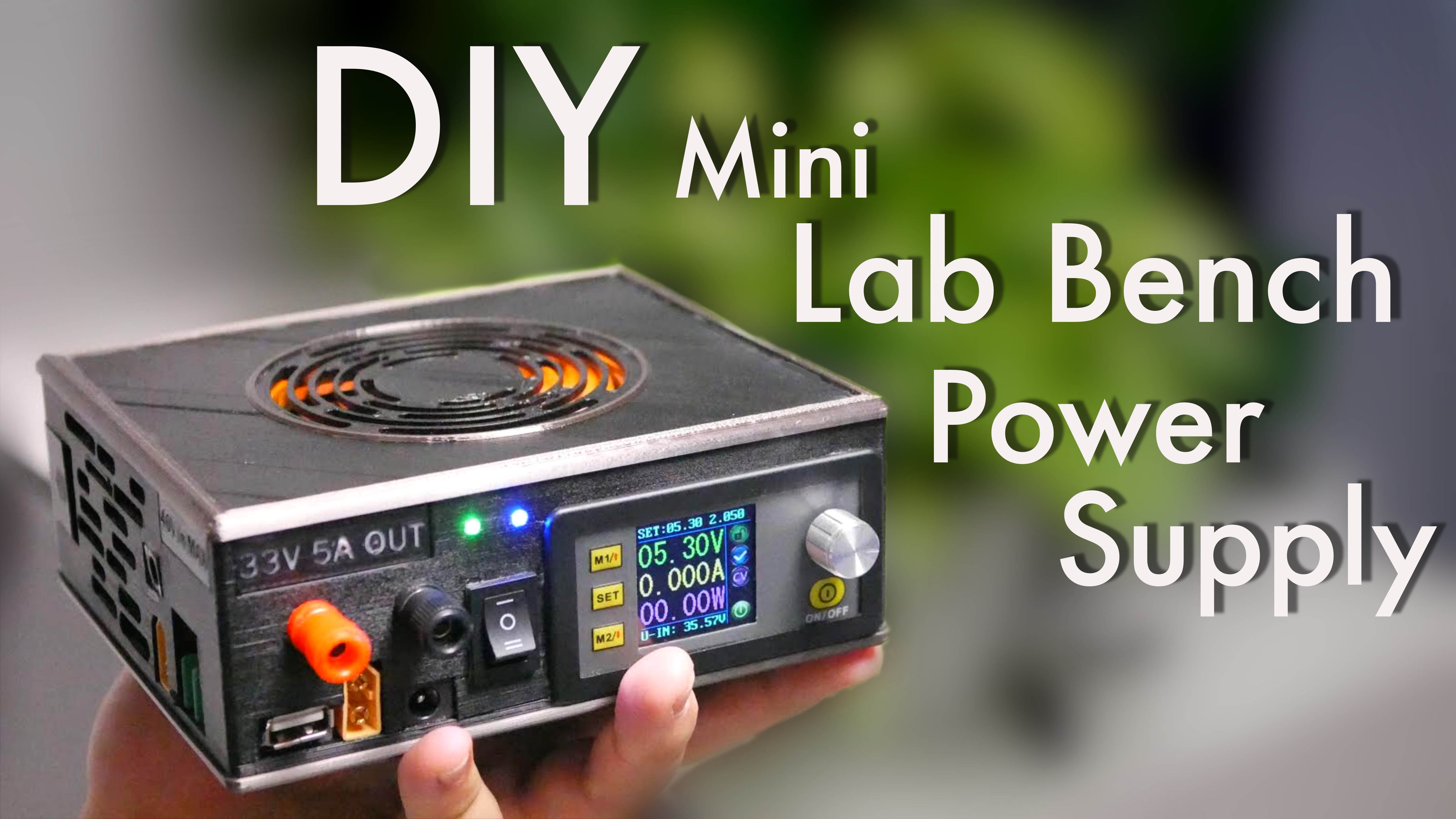 DIY Mini Variable Lab Bench Power Supply