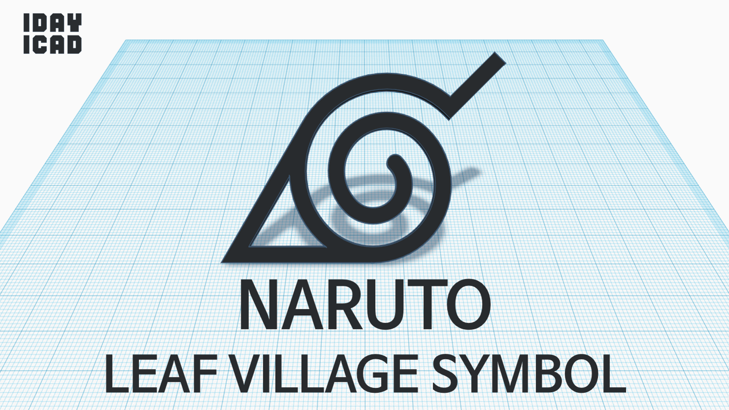 [1DAY_1CAD] NARUTO LEAF VILLAGE SYMBOL
