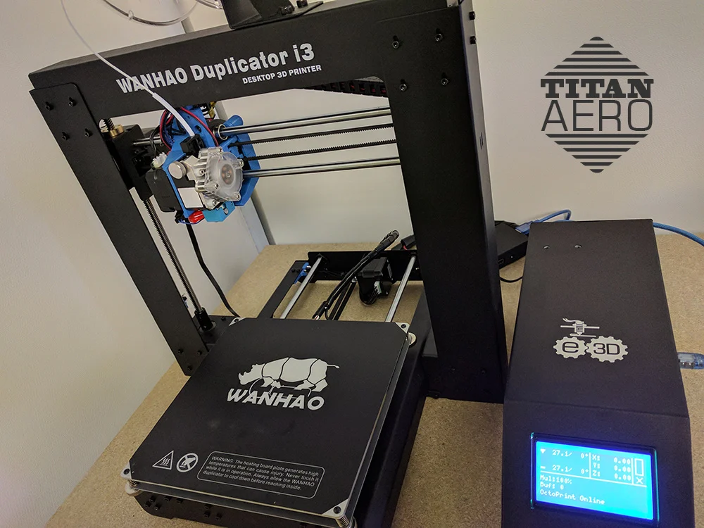 Wanhao Duplicator i3 V2.1 E3D Titan Aero Upgrade