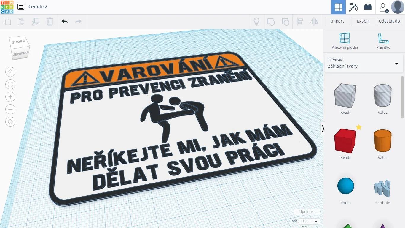 Warning sign Czech version