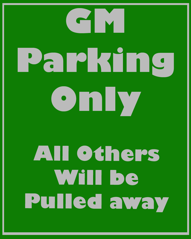 GM Parking sign