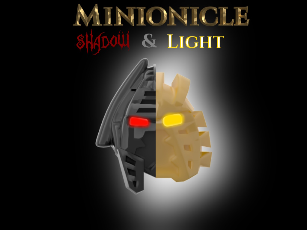 Minionicle: Shadow and light