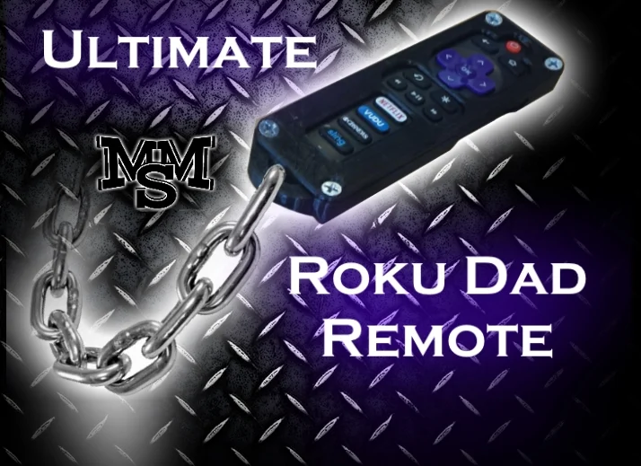 The Ultimate Dad Roku Remote!