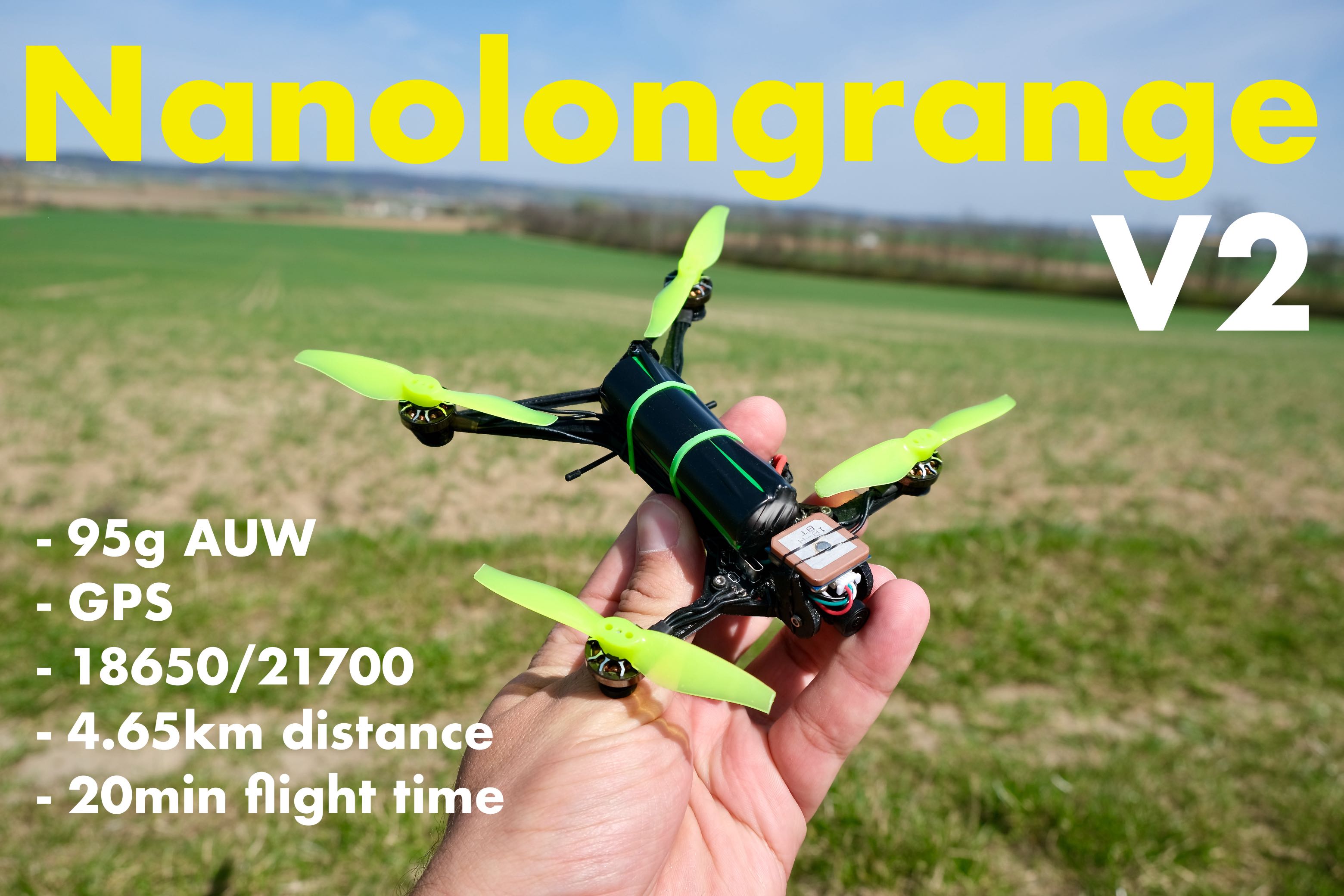 Nanolongrange V2 GPS FPV drone with single 18650