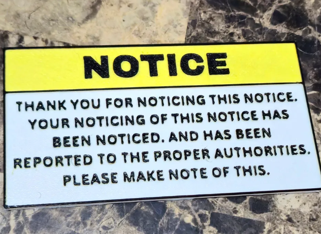 "NOTICE" Funny Sign