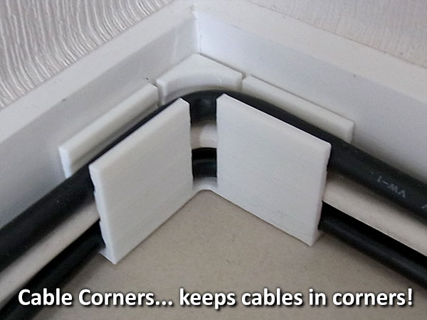 Cable Corners... keep cables in corners!