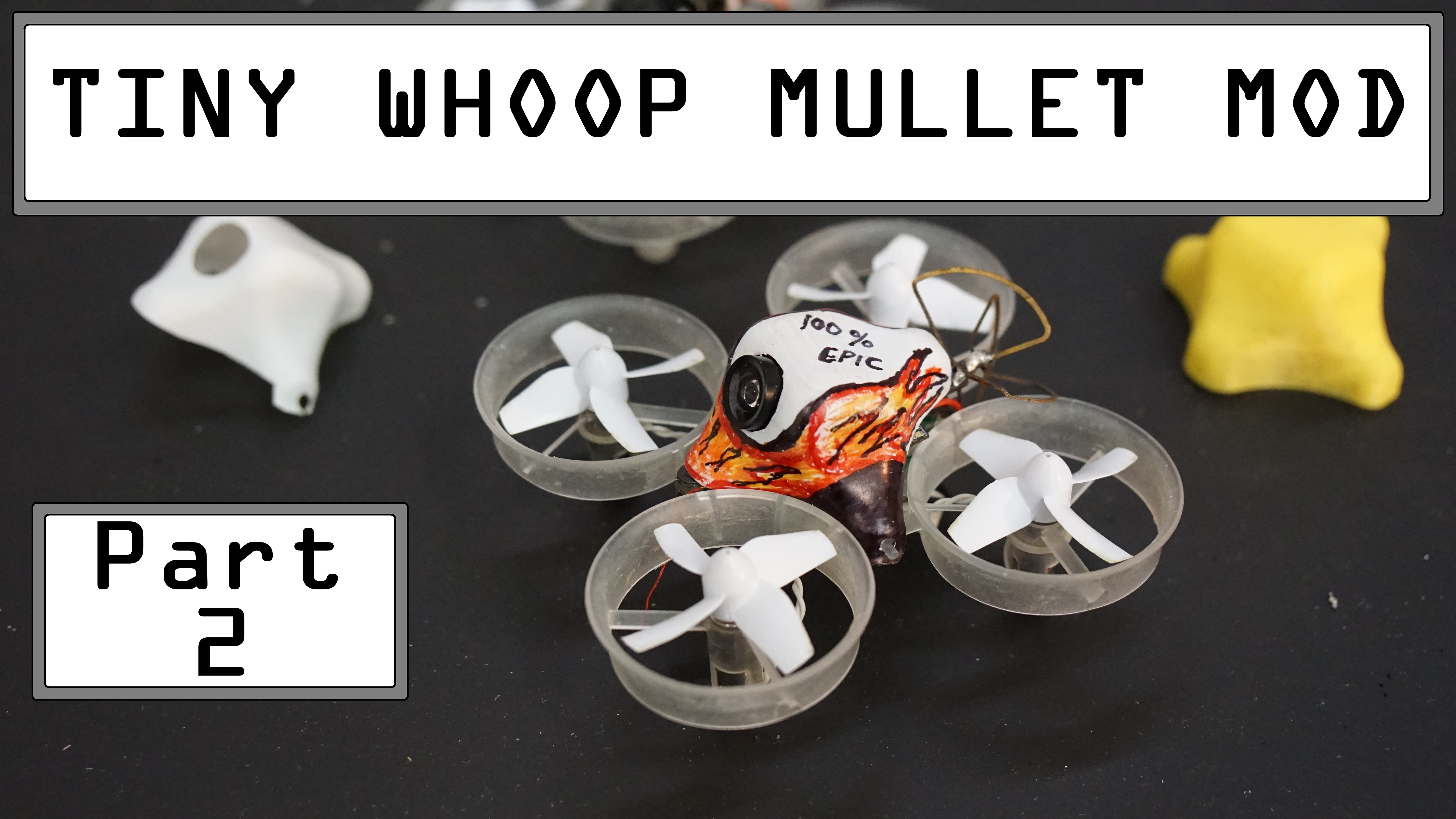 Tiny Whoop Mullet MOD Mold