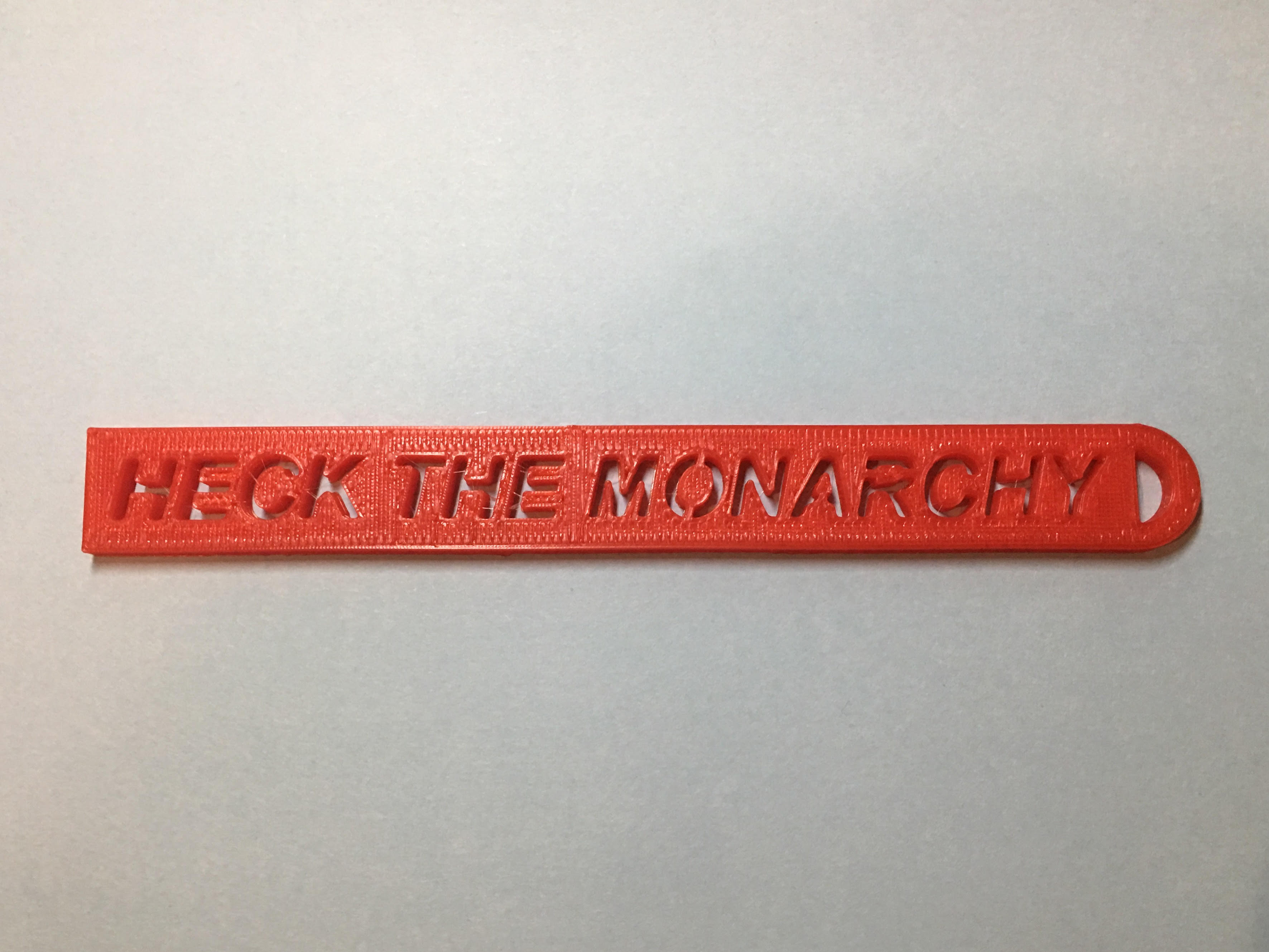 Heck the Monarchy Keychain