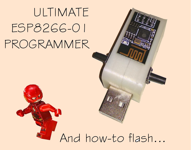Ultimate ESP8266-01 Programmer (& USB Adapter)