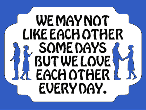 Love Every Day - Plaque